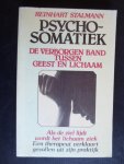Stalmann, Reinhart - Psychosomatiek, de verborgen band tussen geest en lichaam