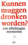 Vasterman, Juliette - Kunnen muggen dronken worden?