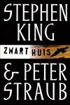 King, Stephen - Zwart Huis | Stephen King | (NL-talig) 9024539854 EERSTE DRUK, GEEN pocket