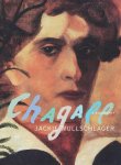 Jackie Wullschlager 56235 - Chagall A Biography