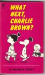 Schulz, Charles M. - What Next, Charlie Brown? Schulz, Charles M. - What Next, Charlie Brown?
