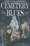 Ryan Rubio,  Thomas Boatwright - The Unearthed Cemetery Blues