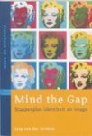 Grinten, J. van der - Merk en reputatie Mind the Gap / stappenplan identiteit en imago