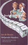 Bruijn, Jan de - Helpende Handen