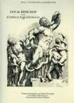BISSCHOP -  Gelder, Jan Gerrit & Ingrid Jost: - Jan de Bisschop and his icones & paradigmata. Classical Antiquities and Italian Dawings for Artistic Instruction in Seventeenth Century Holland. , Volume 1 + 2.