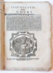  - Pamphlet. Ivstificatie vande covrs die ghehouden wort by de steden, Dordrecht, Amstelredam, Schiedam, Enchuysen, Edam ende Purmereynde (...), t'Amstelredam by Marten Jansz. Brant, 1618, 136 pp.