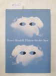Mendell, Pierre: - Plakate für die Bayerische Staatsoper / Posters for the Bavarian State Opera :