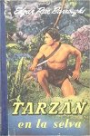 Burroughs, Edgar Rice - Tarzan en la Selva
