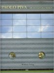 HOLLEIN,  HANS & HOLZBAUER, WILHELM &  POLANO, SER - Paolo Piva. Design & Architektur.