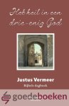 Vermeer, Justus - Het heil in een drie-enig God *nieuw* --- Bijbels dagboek, samengesteld door H.M. Lobbezoo Vermeer, Justus - Het heil in een drie-enig God *nieuw* --- Bijbels dagboek, samengesteld door H.M. Lobbezoo