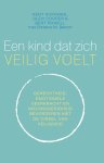 Kent Hoffman; Glen Cooper; Bert Powell; Christine M. Benton - Een Kind Dat Zich Veilig Voelt