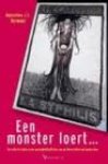 HERMANS, HUBERTIEN J.E. - Een monster loert. De collectie gezondheidsaffiches van de Universiteit van Amsterdam.