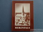 Goris, Jan. - Herentals goed bekeken. Cultuurhistorische Gids voor Groot-Herentals: Herentals, Noorderwijk en Morkhoven.