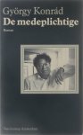György Konrád Jan Versteeg Sándor Németh - De medeplichtige : roman