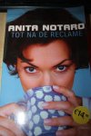 Notaro, Anita - Tot na de reclame.
