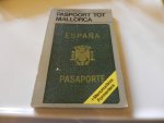 JEAN  SCHALEKAMP - Paspoort tot Mallorca