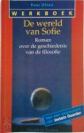 Peer Olsen 80820, Ton Luyben 80821, Jostein Gaarder 34297 - Werkboek bij De wereld van Sofie Met een voorwoord van Jostein Gaarder