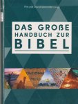 Alexander, Pat & David (Hrsg.) - Das große Handbuch zur Bibel Alexander, Pat & David (Hrsg.) - Das große Handbuch zur Bibel