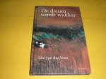 Veen, Gré, van der. - De dreum wordt wakker.
