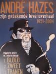 Vries, Jan-Willem de en Westervoorde, Ben - André Hazes zijn getekende levensverhaal 1951-2004