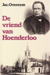Overeem, Jac. - De vriend van Hoenderloo