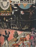 Reynolds, Charles et Régina - 100 ans d'Affiches de la Magie