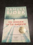 Bjork, Samuel - De jongen in de sneeuw / Een Holger Munch thriller