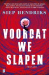 Siep Hendriks - Voordat we slapen Siep Hendriks - Voordat we slapen