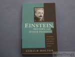 Holton, Gerald. - Einstein, history, and other passions. The rebellion against science at the end of the twentieth century.
