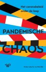 Dick Bijl - Pandemische chaos