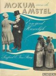 Praag, Siegfried E. van - Mokum aan de Amstel, een goed huwelijk