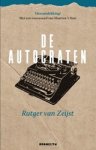 Rutger van Zeijst - De autocraten