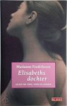 Marianne Frederiksson - Elisabeths dochter