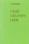 Vreugdenhil, J. - Vreugdenhil, J.-Onze geloofsleer