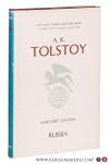Tolstoy, A. K. by Margaret Dalton. - A. K. Tolstoy by Margaret Dalton.