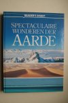 Antheaume, Benoit; e.a. - Antheaume: SPECTACULAIRE WONDEREN DER AARDE