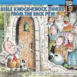 Mike Thaler - Bible Knock-Knock Jokes from the Back Pew