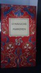 Meier, Harri u. Karlinger, F. Hrsg. & ?bers. - Spanische M?rchen.