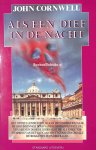 Cornwell, John - Als een dief in de nacht