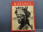 M.A. Lefevre (introd.) / J. Cayet, Ch. Dessart, R. Maillar, C.I.D. et U.M.H.K. (photo.) - Images du Congo. Katanga