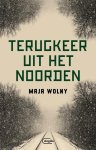 Maja Wolny - Terugkeer uit het Noorden