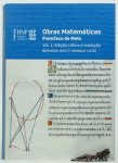MELO, FRANCSICO DE - Obras matemáticas. Volume 1: Ediçao critica e traduçao Bernardo Mota, Henrique Leitão.