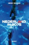 Henny Schram - Nederland in 2075