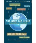 George Friedman - Next 100 Years