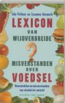 Udo Pollmer, Susanne Warmuth - Lexicon Populaire Misverstanden Voedsel