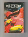 Dick, Philip K - The crack  in space