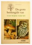 Poruba, M. e.a. - De grote bossengids van van Wijhe Verf B.V.
