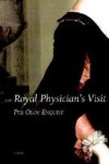 P.O. Enquist - The royal physician's visit