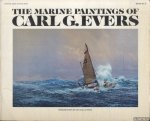 Ballantine, Ian - The Marine Paintings of Carl G. Evers