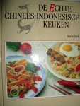 Siok-Lan, Kwee - De echte Chinees-Indonesische keuken